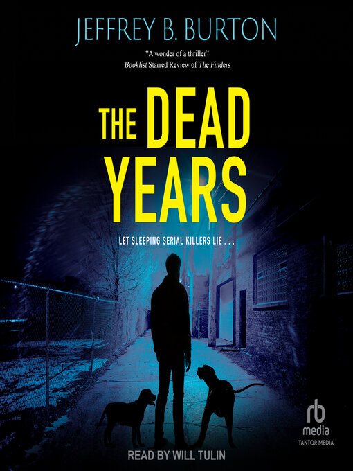 Title details for The Dead Years by Jeffrey B. Burton - Wait list